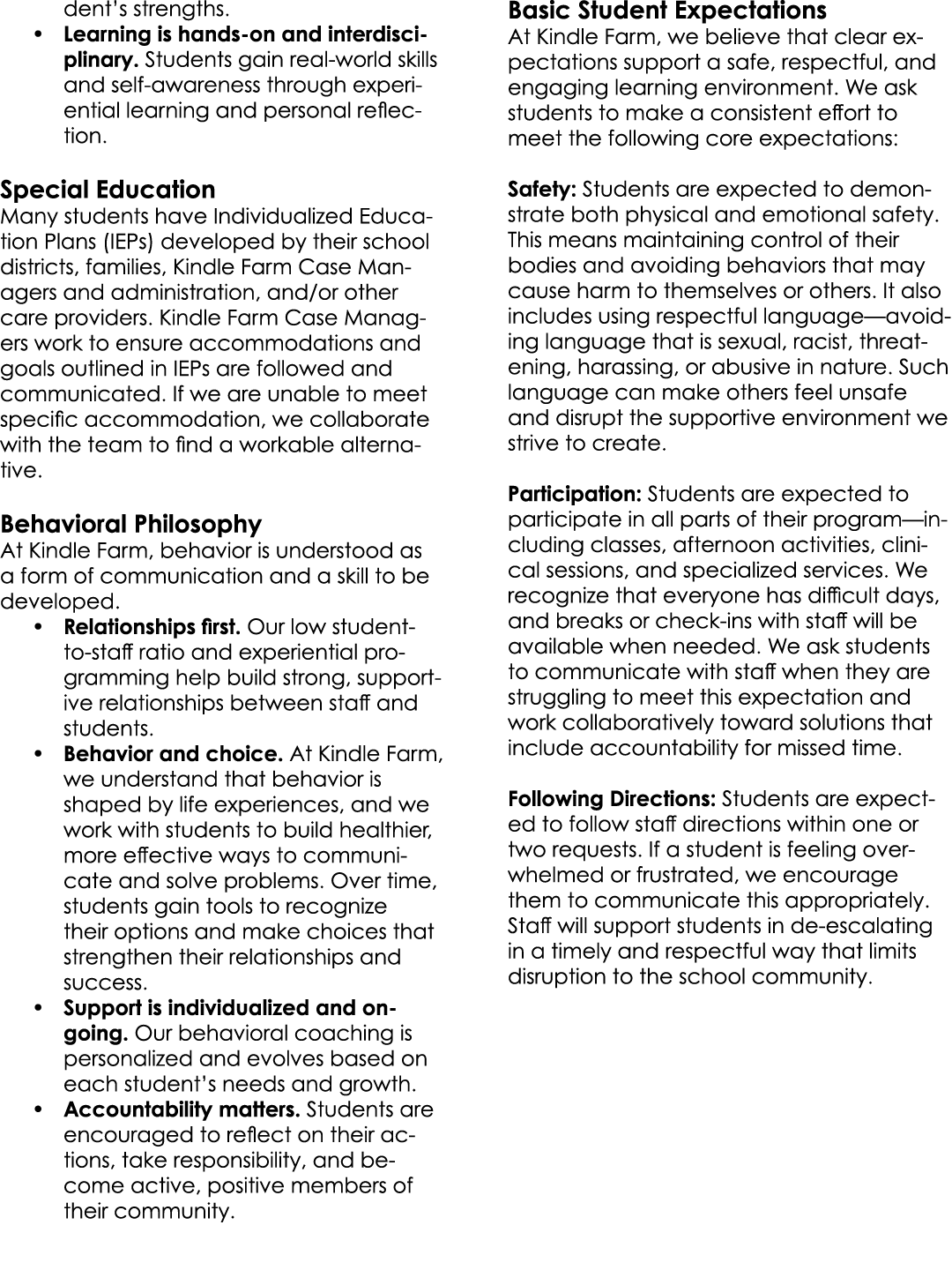 dent’s strengths. • Learning is hands on and interdisciplinary. Students gain real world skills and self awareness th...